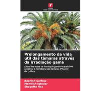 Prolongamento da vida útil das tâmaras através da irradiação gama: Efeito das doses de irradiação gama na qualidade sensorial e microbiana das tâmaras (Phoenix dactylifera)