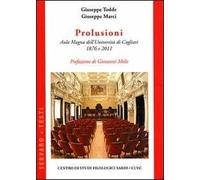 Prolusioni. Aula Magna dell'Università di Cagliari 1876 e 2011