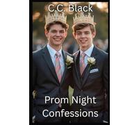 Prom Night Confessions