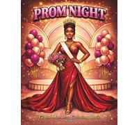 Prom Night: Glam Moments Coloring Book: A Stylish Prom Night Coloring Experience for Urban Queens