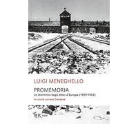 Promemoria. Lo sterminio degli ebrei d'Europa (1939-1945)