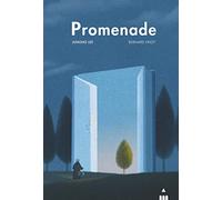 Promenade. Ediz. a colori
