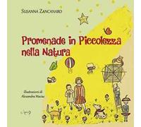 Promenade in piccolezza nella natura