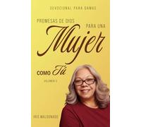 Promesas de Dios para una mujer como tu: Volumen 3