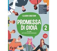 PROMESSA DI GIOIA 2 - (9788805080410) + Materiali didattici - Rebillo