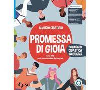 Promessa di gioia. Percorsi di didattica inclusiva. Per la Scuola media. Con e-book. Con espansione online