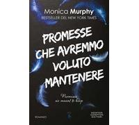 Promesse che avremmo voluto mantenere