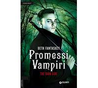 Promessi vampiri. The dark side