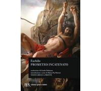 Prometeo incatenato. Testo greco a fronte