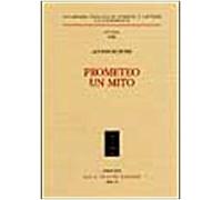 Prometeo. Un mito