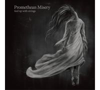 Promethean Misery Tied Up With Strings (CD) Album