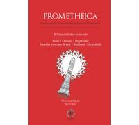 Prometheica volume 3: Il Grande balzo in avanti