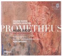 Prometheus (Nagano, Deutsches So, Rundfunkchor Berlin) by Hugo Wolf, Kent Nagano, Berlin Radio Symphony Orchestra, Juliane Banse, Dietrich [Music CD]