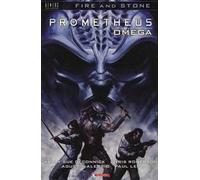 Prometheus Omega. Fire and stone. Vol. 5