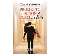 Prometto di non farti cadere