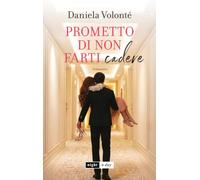 Prometto di non farti cadere