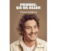 Promis, ça va aller