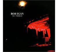 Promise by Bob Egan (2002-07-30)