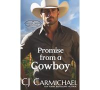 Promise from a Cowboy: The Sheriff and the Cowboy
