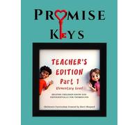 PROMISE KEYS: Teacher Edition, Part 1