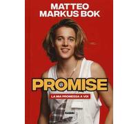 Promise. La mia promessa a voi