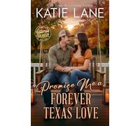 Promise Me a Forever Texas Love