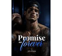 PROMISE ME FOREVER