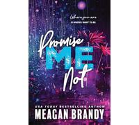 Meagan Brandy – Promise Me Not – 2 – Tascabile