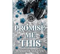 Promise Me This (Discreet Cover)