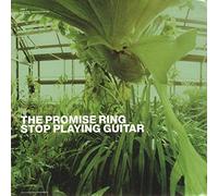 Promise Ring,the - ++Stop Playing Guitar