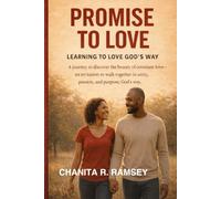 Promise to Love: Learning to Love God's Way