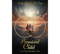 Promised Child: In the Time of the Cathar Moon: House of Secrets and Sorrow