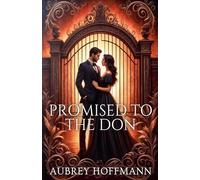Promised to the Don