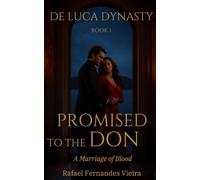 Promised to the Don: A Marriage of Blood