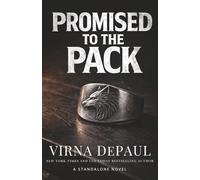 Promised to the Pack: A Fated Mates Second Chance Wolf Shifter Romance