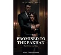 Promised to the Pakhan: The Forced Marriage