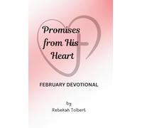 Promises from His Heart: February Devotional