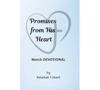 Promises from His Heart: March Devotional