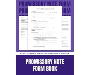 Promissory Note Form Book: 25 Fill-In Legal Forms for Personal and Business Loan Agreements | 8.5 x 11 in.