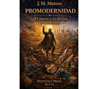 Promodernidad: El Bardo a la Deriva. Después del espejo
