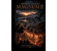 PROMONTORIUM MAGNUM II: FINIS TERRAE