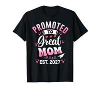Promosso a Great Mom EST 2027 Presto per Essere Mamma Maglietta