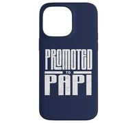Promosso a Papi New Dad Annuncio per Baby Reveal Custodia per iPhone 14 Pro Max