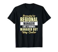 Promosso A Regional Manager Come Un Normale Manager Divertente Maglietta