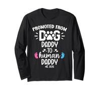 Promoted from Dog Daddy to Human Daddy EST 2026 Human Dad Maglia a Manica
