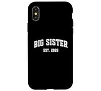 Promoted to Big Sister Est. 2026 Sister Baby Announcement Custodia per iPhone X/XS