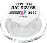 Promoted to Big Sister Est 2026 Soon to Be Sister Loading PopSockets PopGrip per MagSafe