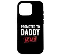 Promoted to Daddy Again Stamp Father's Day Baby Announcement Custodia per iPhone 16 Pro