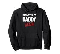 Promoted to Daddy Again Stamp Father's Day Baby Announcement Felpa con Cappuccio