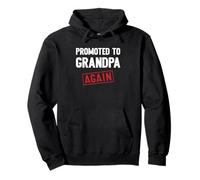Promoted to Grandpa Again Grandparents Baby Announcement Felpa con Cappuccio